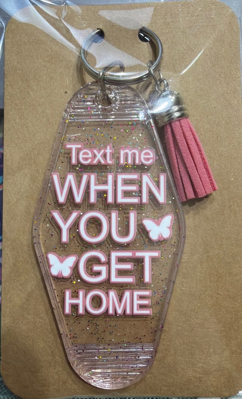 Text Me When You Get Home Clear & Pink Tassel Vintage Motel Keychain Key Chain